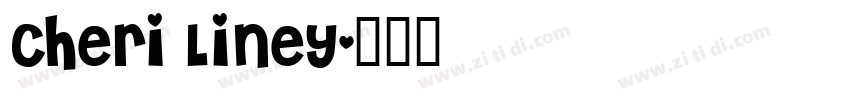Cheri Liney字体转换